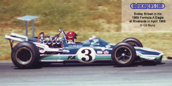Bobby Brown in his Eagle at Riverside in 1969.  Copyright Gil Munz.  Used with permission.