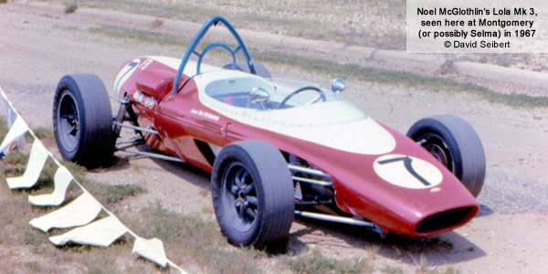 The Lola Mk 3 of 1966 champion Noel McGlothlin, seen here at Montgomery (or possibly Selma) in 1967.  Copyright David Seibert 2012.  Used with permission.