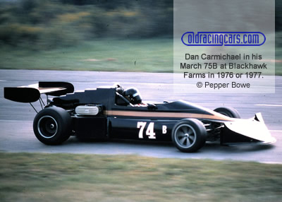 Dan Carmichael in his March 75B at Blackhawk Farms in 1976 or 1977. Copyright Pepper Bowe 2020. Used with permission.