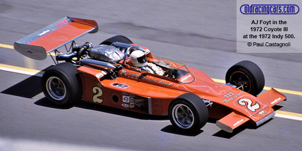 AJ Foyt in the 1972 Coyote III at the 1972 Indy 500. Copyright Paul Castagnoli 2022. Used with permission.